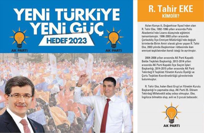 R. TAHİR EKE GÜÇLÜ ADIMLARLA GELİYOR