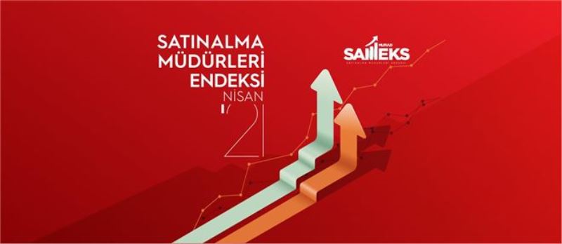 MÜSİAD 2021 NİSAN AYI SAMEKS VERİLERİ AÇIKLANDI    