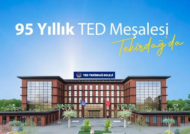 Ted Koleji 95 Yıllık Tecrübesiyle Tekirdağ
